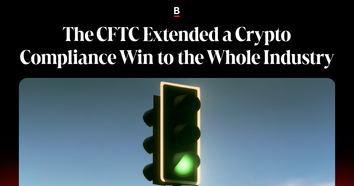 CFTC Expanded Its Crypto Compliance Victory Industry-Wide
