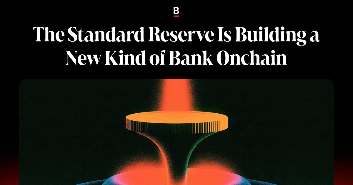 Standard Reserve is building a new type of Onchain bank